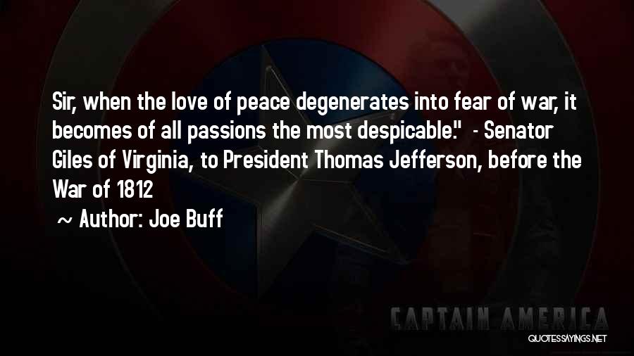 Joe Buff Quotes 1852566