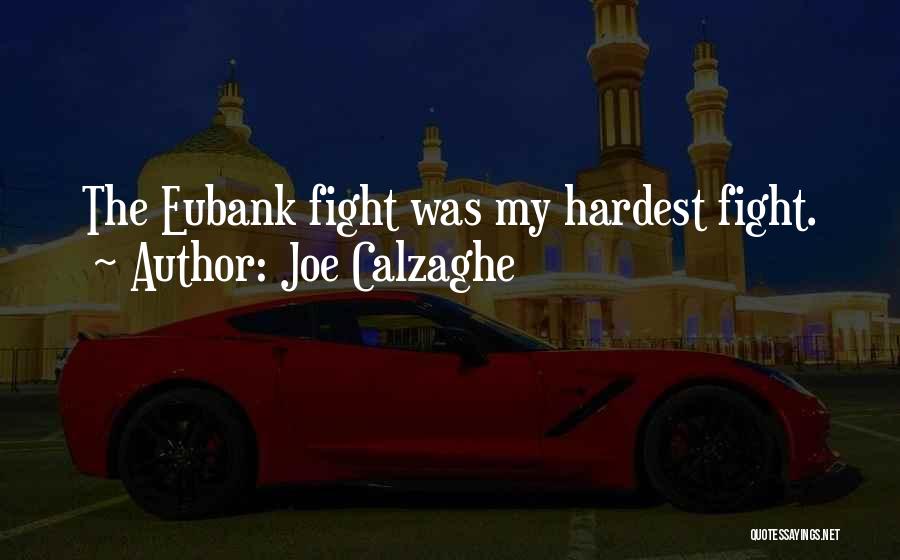 Joe Calzaghe Quotes 1047554