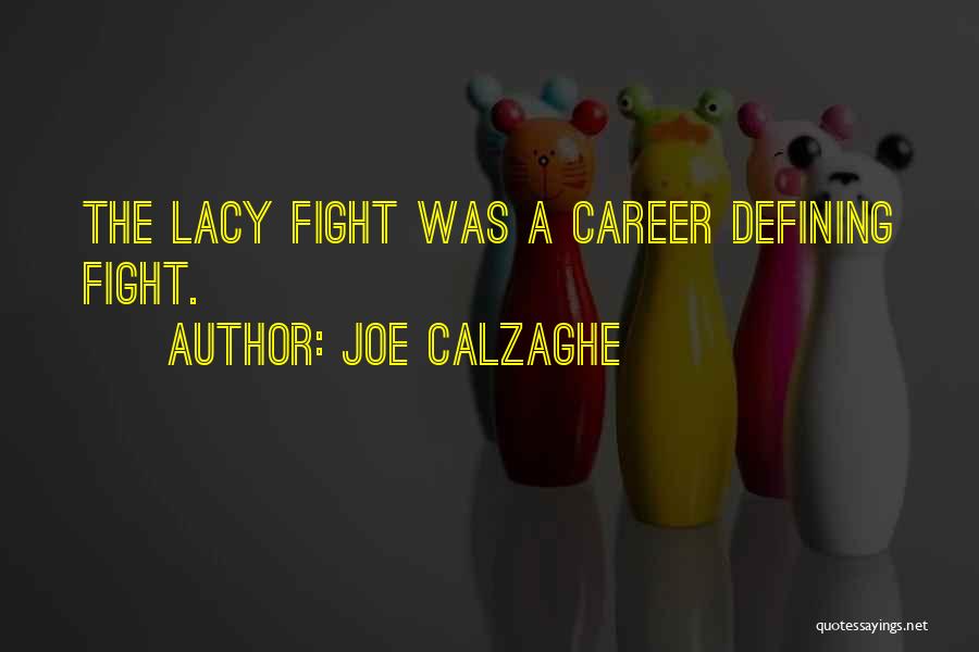 Joe Calzaghe Quotes 1545351