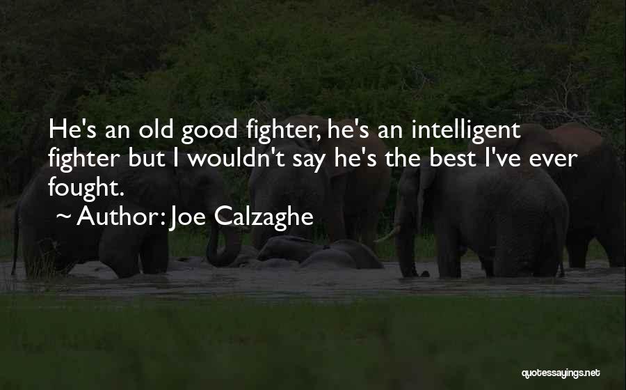 Joe Calzaghe Quotes 835532