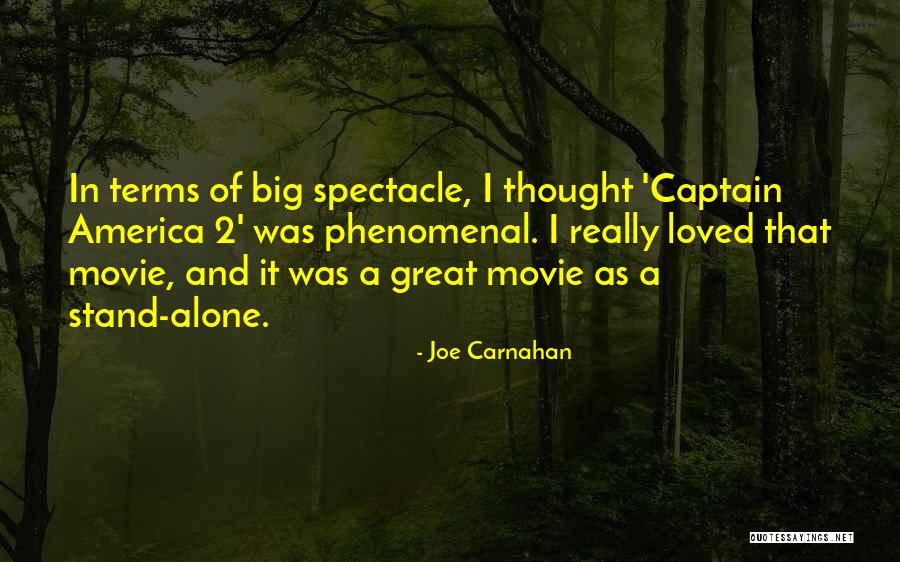 Joe Carnahan Quotes 1328600