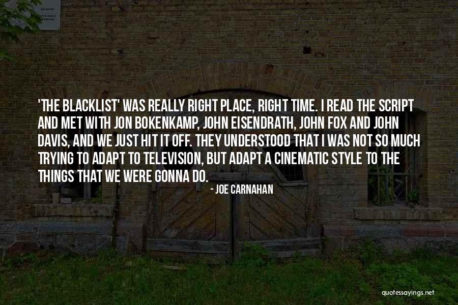 Joe Carnahan Quotes 1336999 Joe Carnahan Quotes 1336999