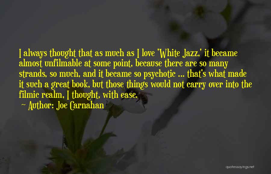 Joe Carnahan Quotes 1410864