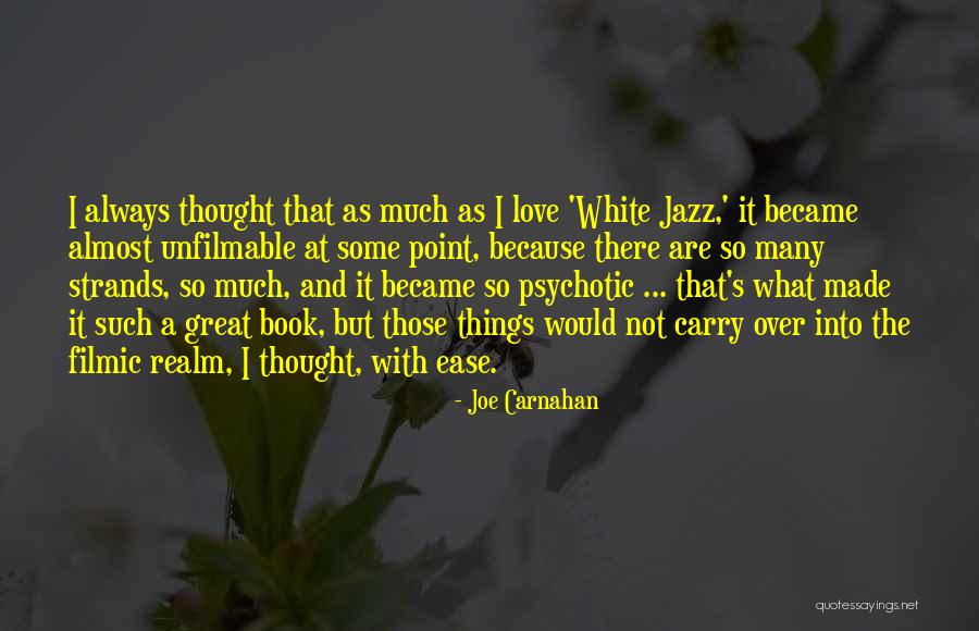 Joe Carnahan Quotes 1410864