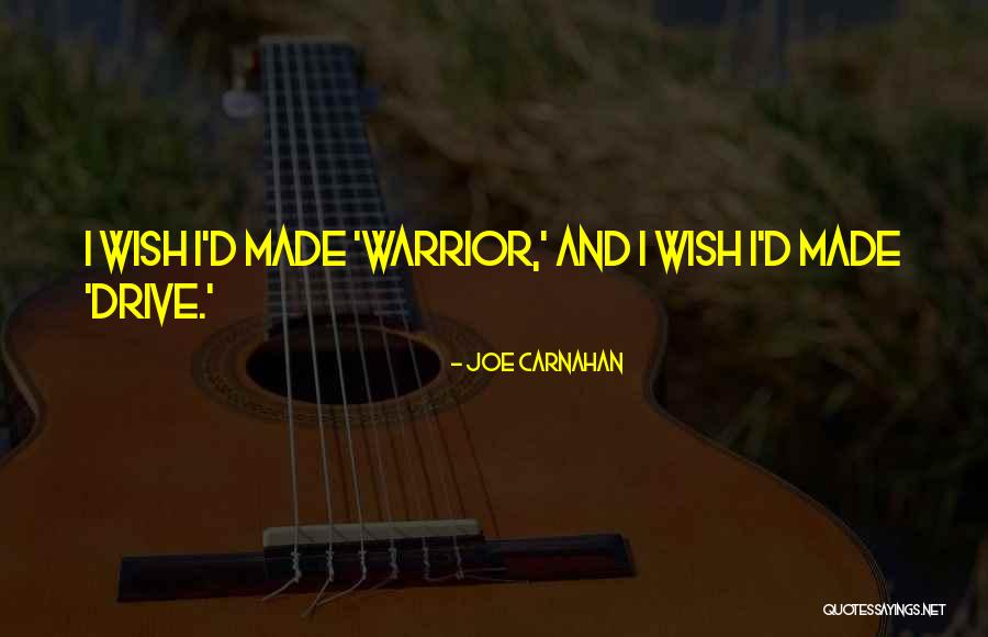 Joe Carnahan Quotes 172430 Joe Carnahan Quotes 172430