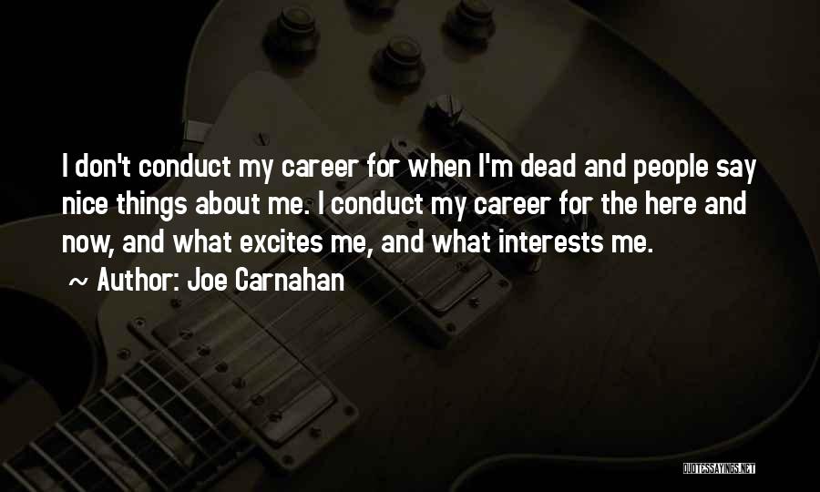 Joe Carnahan Quotes 1841955