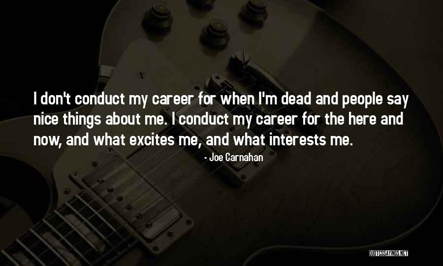 Joe Carnahan Quotes 1841955 Joe Carnahan Quotes 1841955