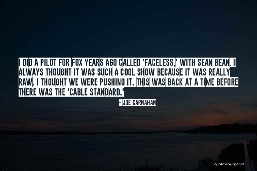 Joe Carnahan Quotes 227565 Joe Carnahan Quotes 227565