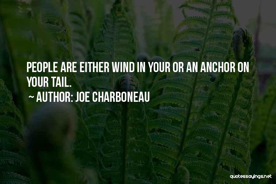 Joe Charboneau Quotes 602837