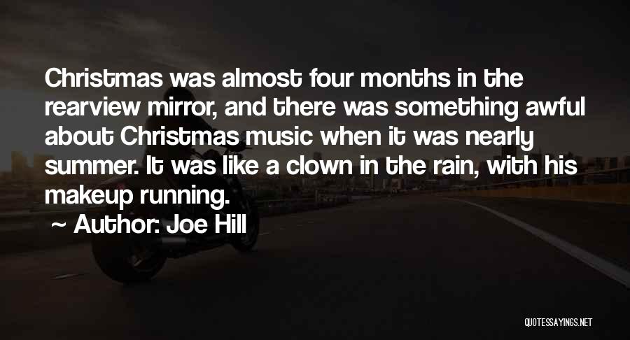 Joe Christmas Quotes By Joe Hill