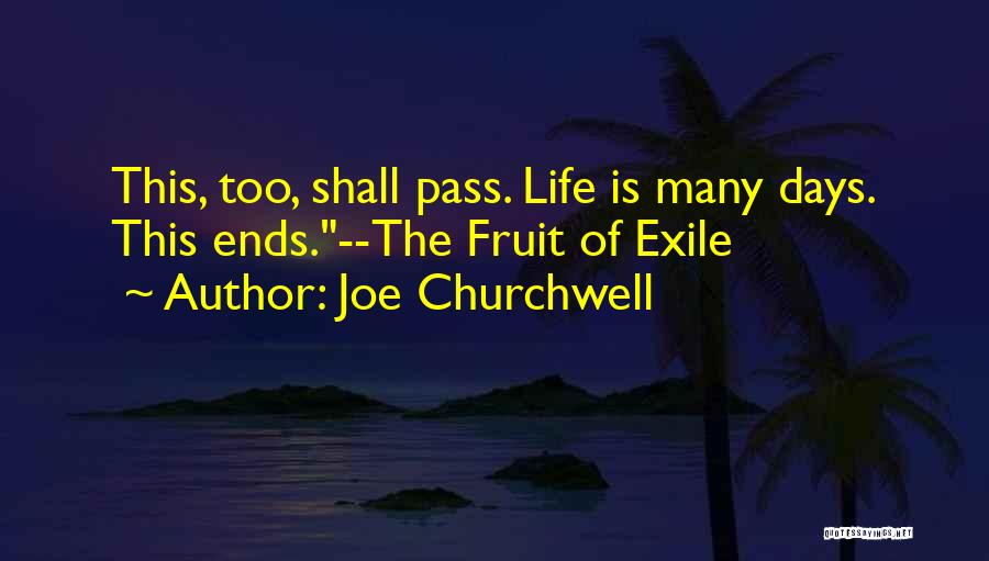 Joe Churchwell Quotes 1996436