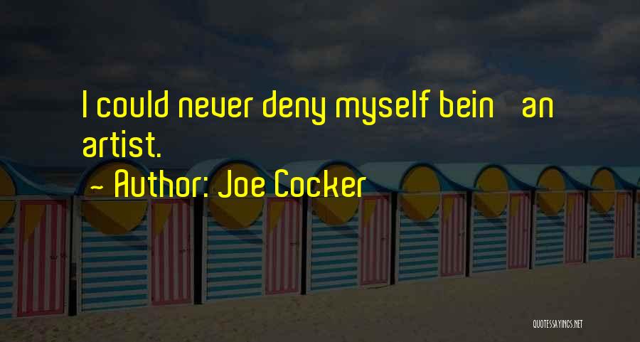 Joe Cocker Quotes 1075764