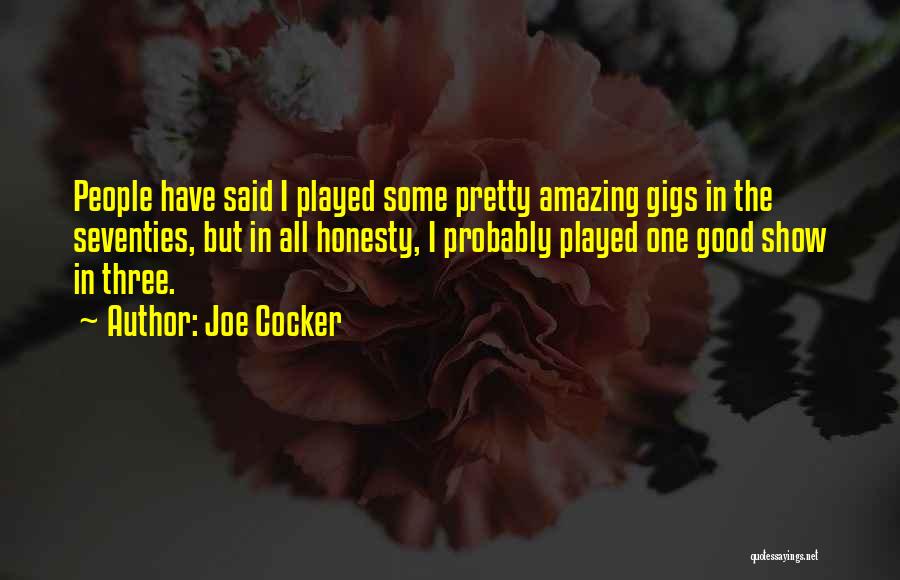 Joe Cocker Quotes 1205836