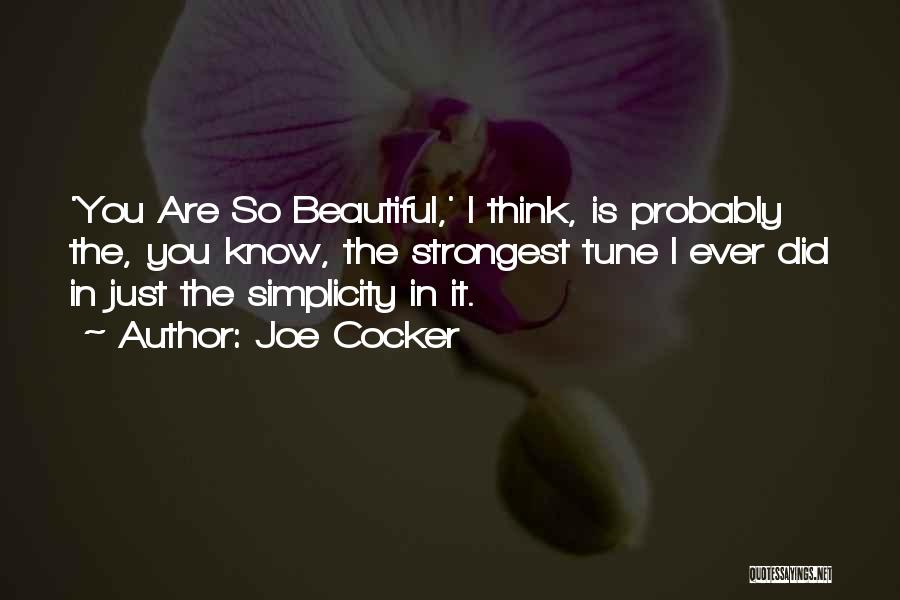 Joe Cocker Quotes 283449