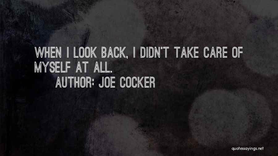 Joe Cocker Quotes 307073