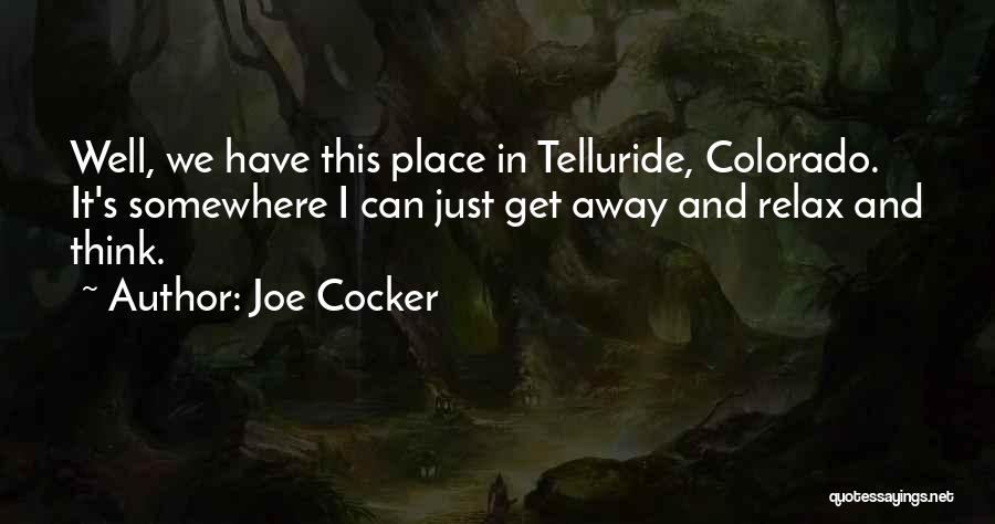 Joe Cocker Quotes 804035