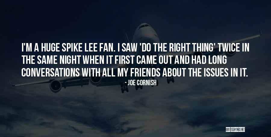 Joe Cornish Quotes 1767208 Joe Cornish Quotes 1767208