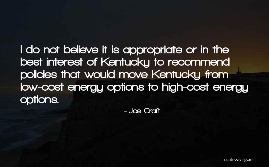 Joe Craft Quotes 1091882