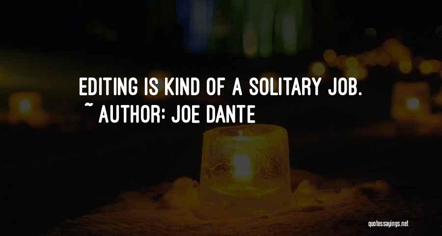 Joe Dante Quotes 1832213