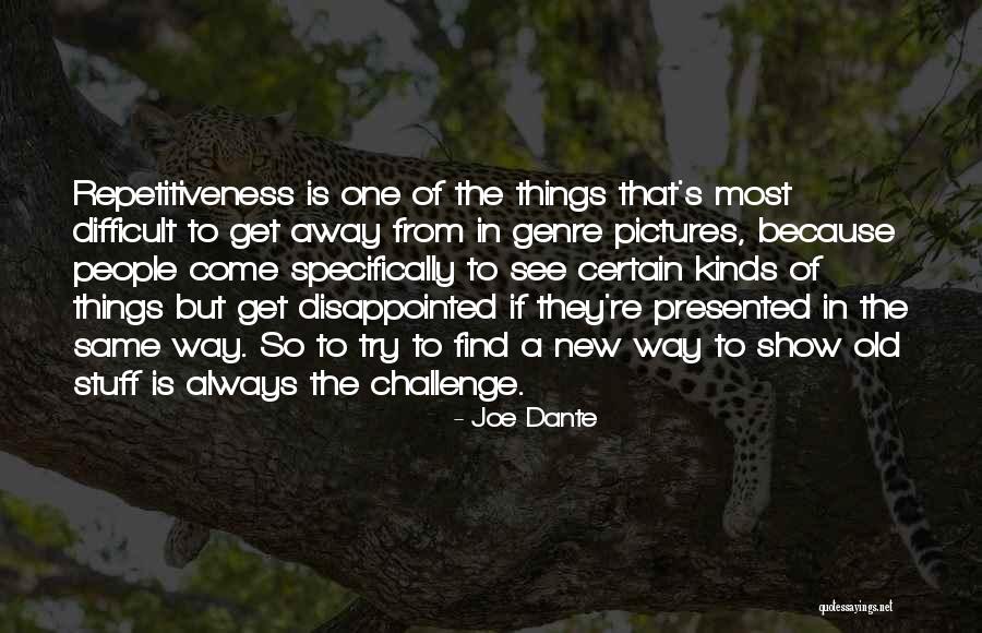 Joe Dante Quotes 325523 Joe Dante Quotes 325523