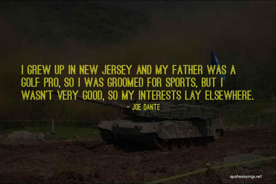 Joe Dante Quotes 530516 Joe Dante Quotes 530516