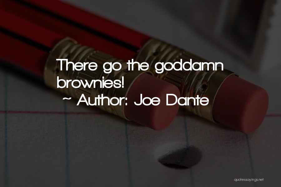 Joe Dante Quotes 673073