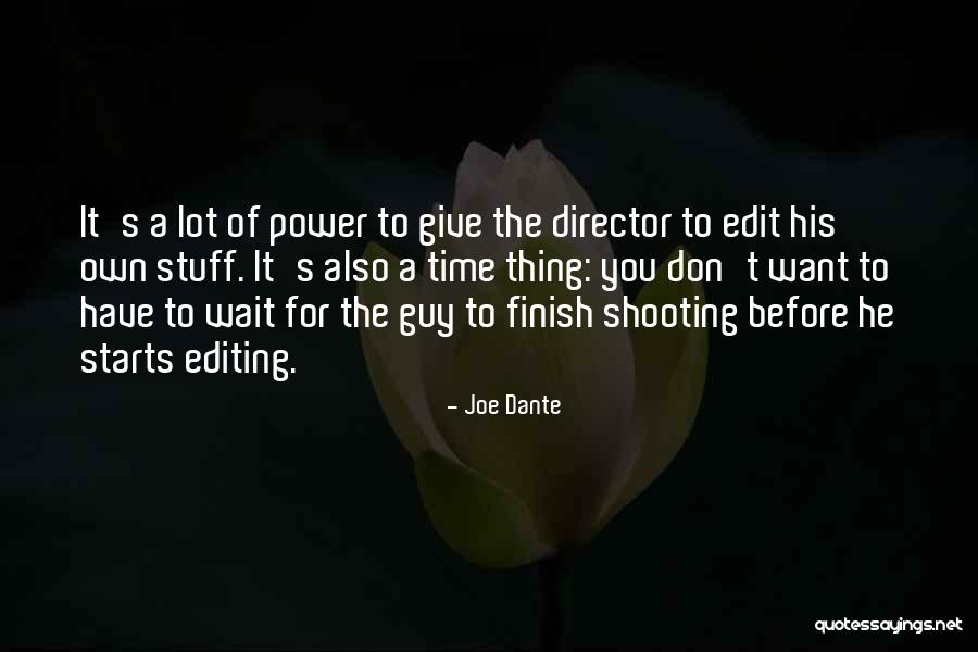 Joe Dante Quotes 744493 Joe Dante Quotes 744493