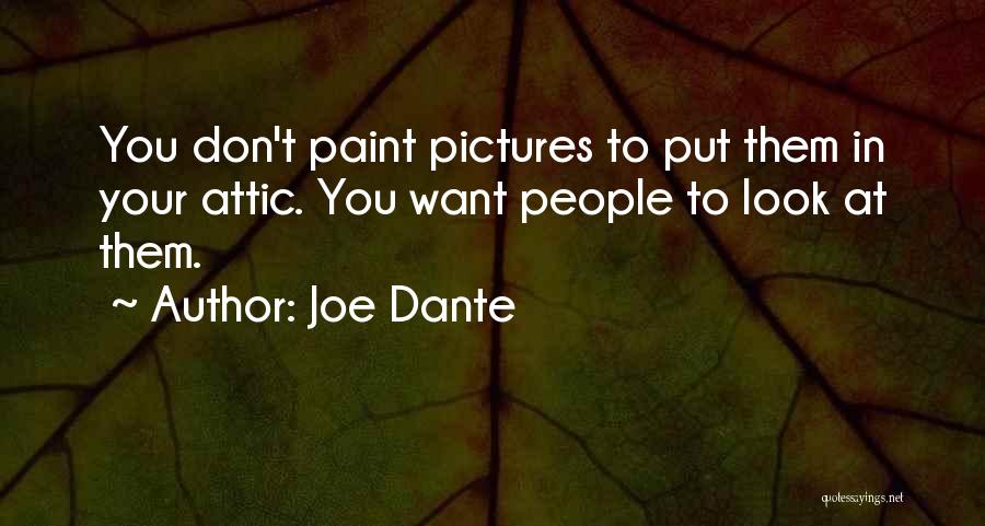 Joe Dante Quotes 822613