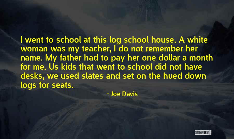 Joe Davis Quotes 645774