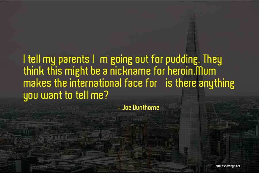 Joe Dunthorne Quotes 1790275