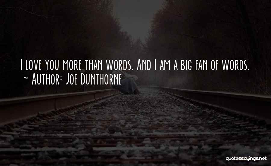 Joe Dunthorne Quotes 1812272