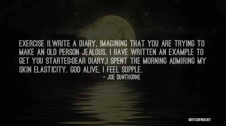 Joe Dunthorne Quotes 2218876