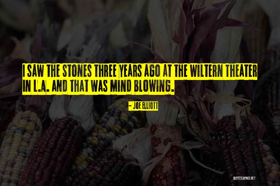 Joe Elliott Quotes 1645825 Joe Elliott Quotes 1645825