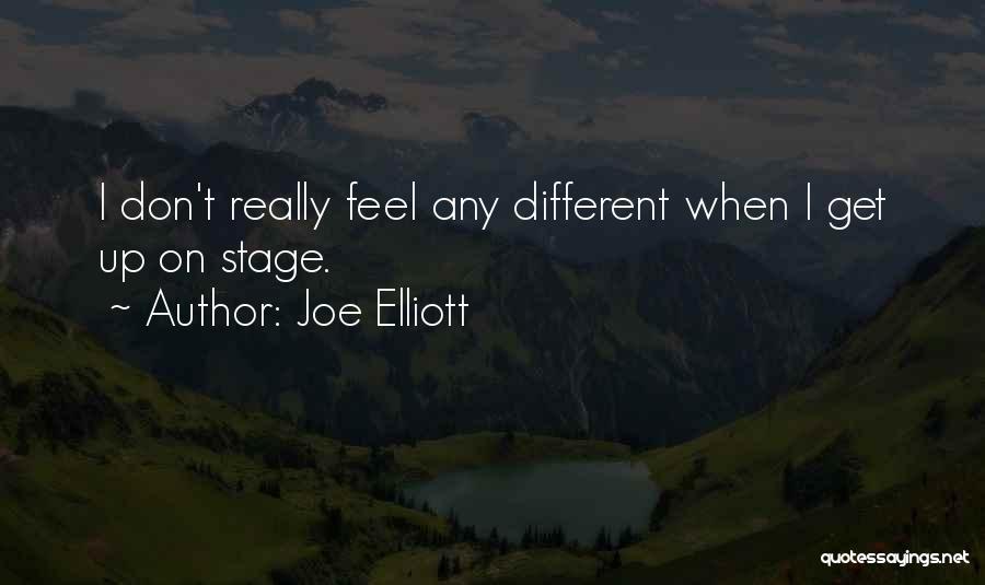 Joe Elliott Quotes 1664682