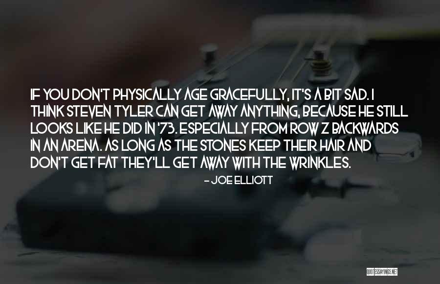 Joe Elliott Quotes 1737846 Joe Elliott Quotes 1737846