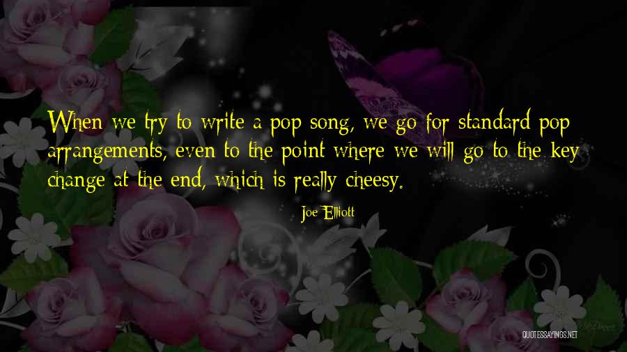 Joe Elliott Quotes 696729