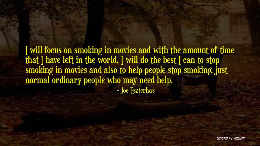 Joe Eszterhas Quotes 1136068