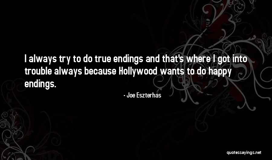 Joe Eszterhas Quotes 1497965