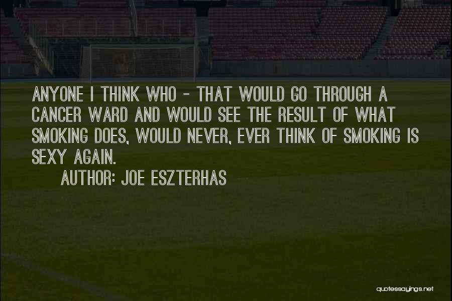 Joe Eszterhas Quotes 1571709
