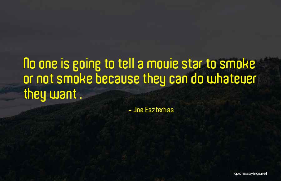 Joe Eszterhas Quotes 2145936