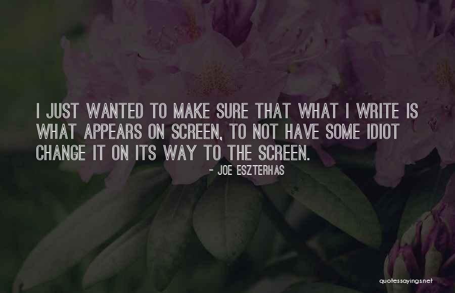 Joe Eszterhas Quotes 342233 Joe Eszterhas Quotes 342233