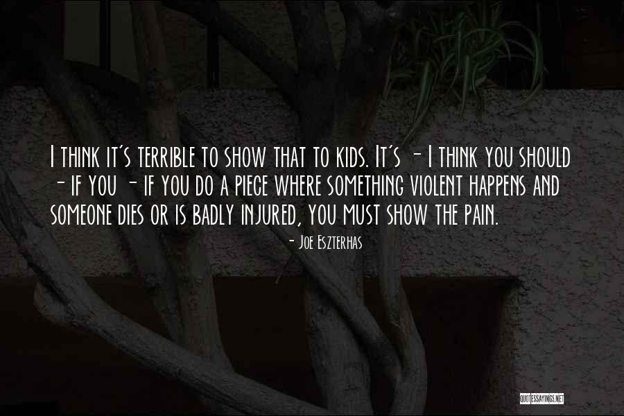 Joe Eszterhas Quotes 913673 Joe Eszterhas Quotes 913673