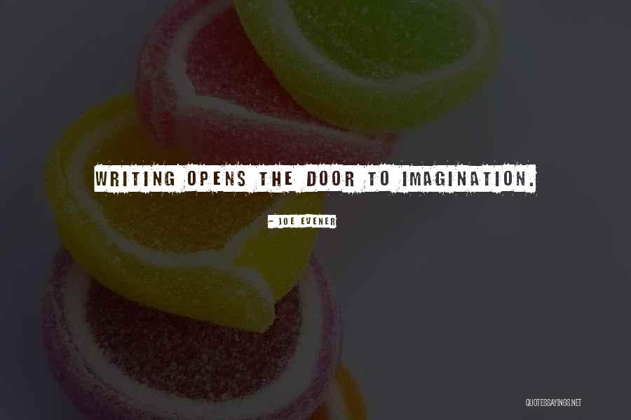 Joe Evener Quotes 804020 Joe Evener Quotes 804020
