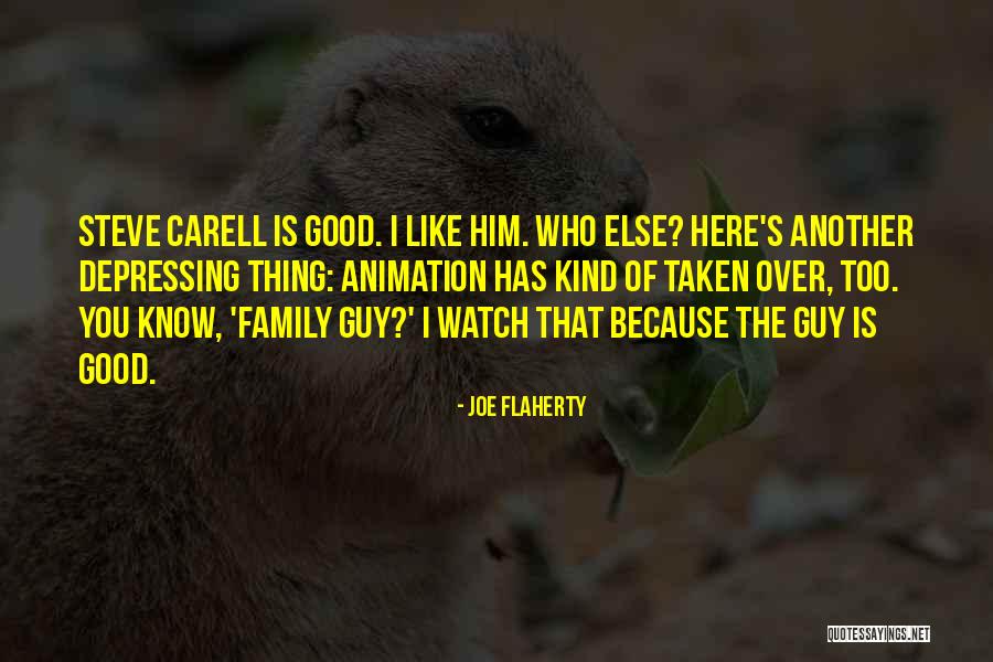 Joe Flaherty Quotes 417325 Joe Flaherty Quotes 417325