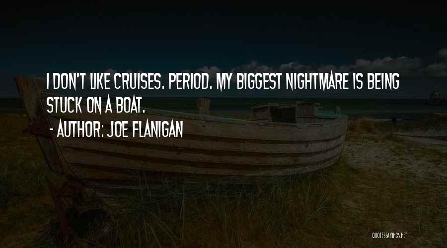 Joe Flanigan Quotes 1843343