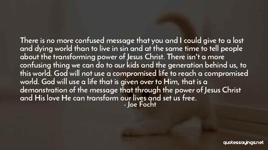 Joe Focht Quotes 2216976 Joe Focht Quotes 2216976