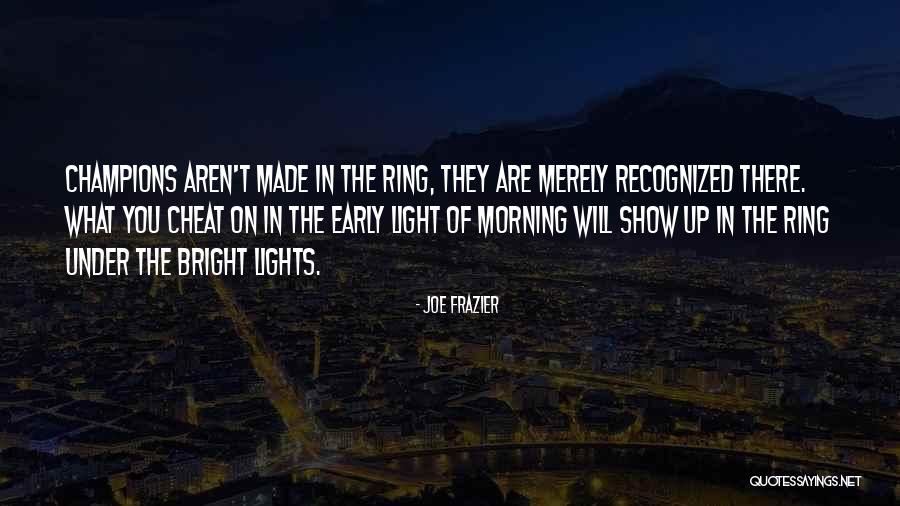 Joe Frazier Quotes 1022463 Joe Frazier Quotes 1022463