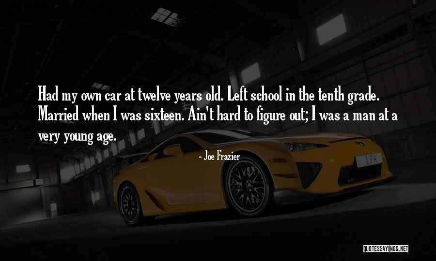 Joe Frazier Quotes 1402441 Joe Frazier Quotes 1402441
