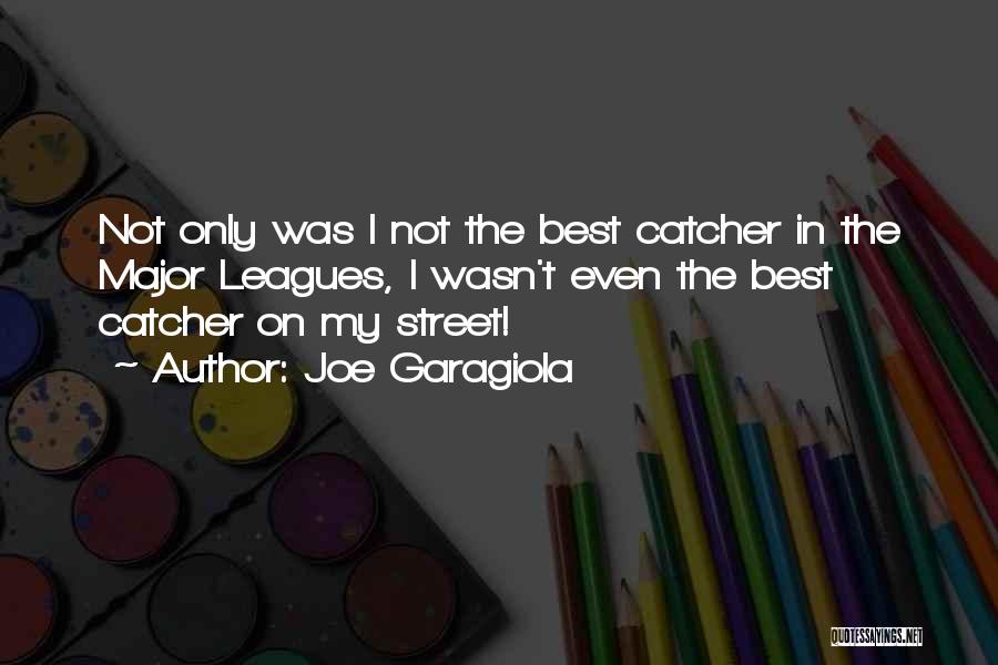 Joe Garagiola Quotes 496437