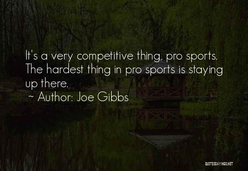 Joe Gibbs Quotes 1051800